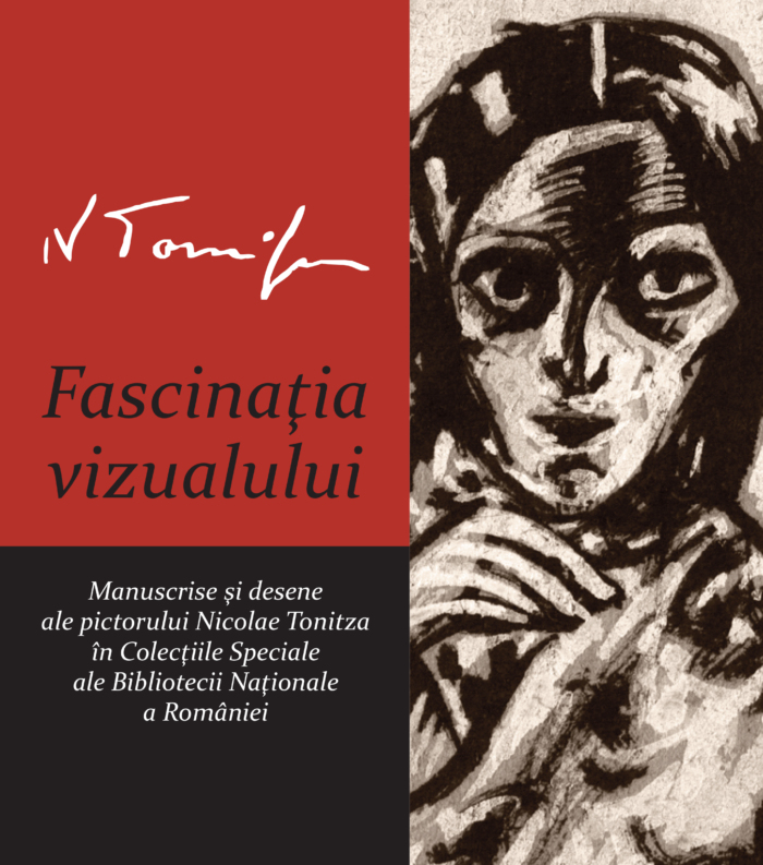 Fascinația vizualului. Manuscrise și desene ale pictorului Nicolae Tonitza în Colecțiile Speciale ale Bibliotecii Naționale a României